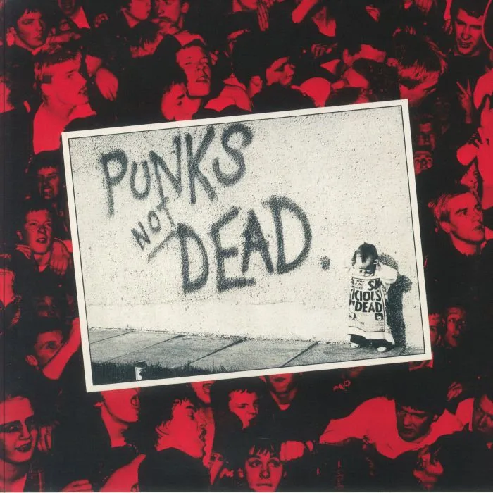 The EXPLOITED — Punks Not Dead (reissue)