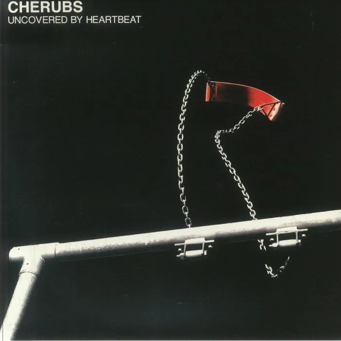 CHERUBS — Uncovered By Heartbeat
