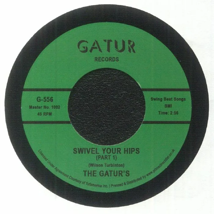 Front cover — The GATUR'S aka THE GATURS — Swivel Your Hips (Record Store Day RSD 2023)