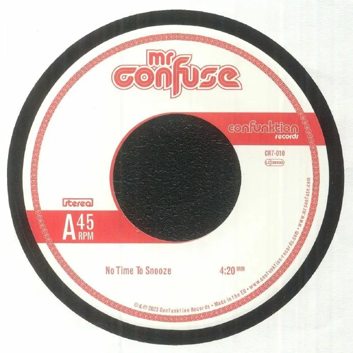 MR CONFUSE — No Time To Snooze