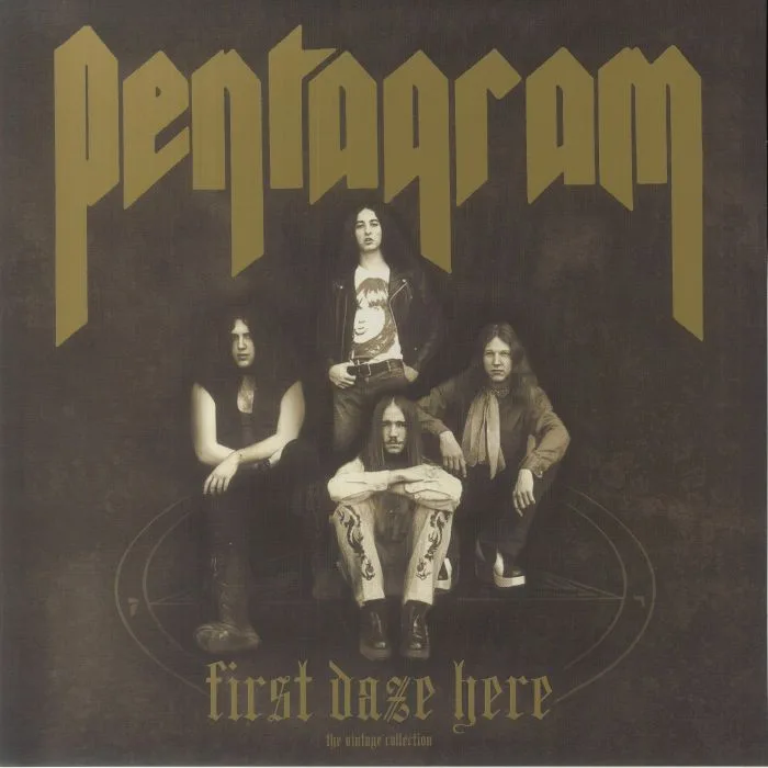Лицевая сторона обложки — PENTAGRAM — First Daze Here (reissue)