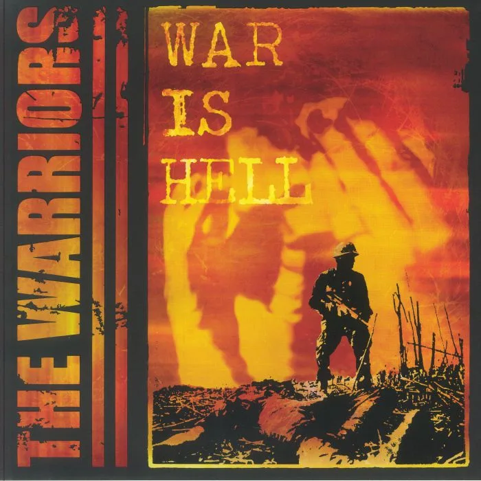 The WARRIORS — War Is Hell (20th Anniversary Edition)