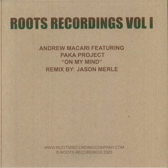 Обратная сторона обложки — Andrew MACARI — Roots Recordings Vol 1: On My Mind
