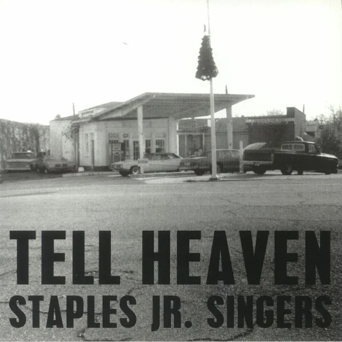 STAPLES JR SINGERS — Tell Heaven
