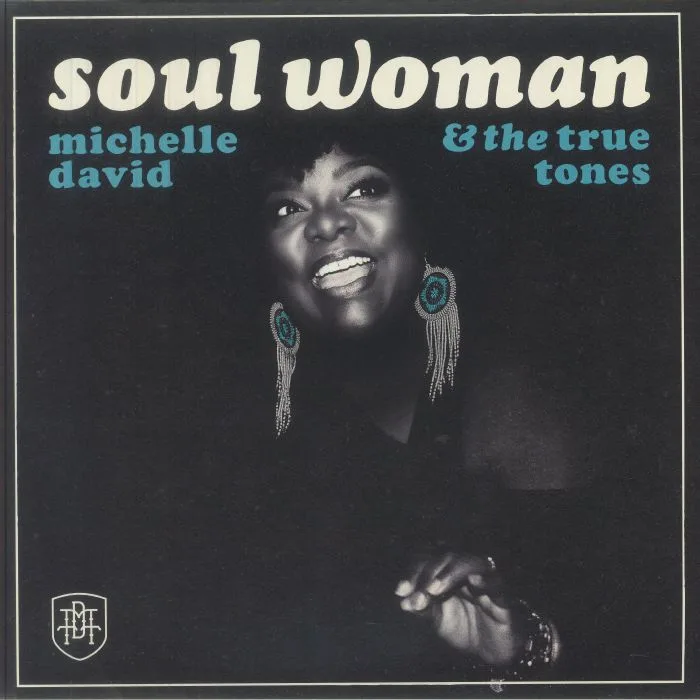 Front cover — Michelle DAVID / THE TRUE TONES — Soul Woman