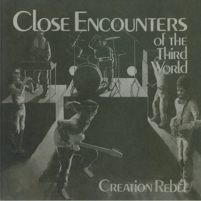 CREATION REBEL — Close Encounters Of The Third World (reissue)