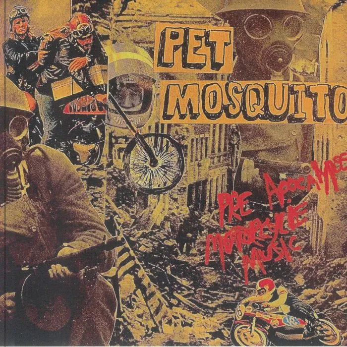 PET MOSQUITO — Pre Apocalypse Motorcycle Music EP