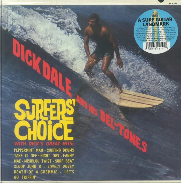 Dick DALE & HIS DEL TONES — Surfers' Choice (reissue)
