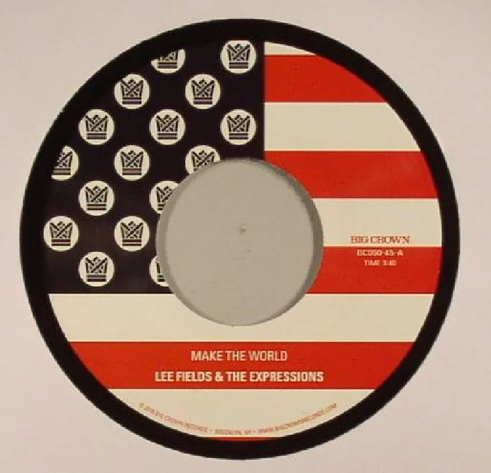 Лицевая сторона обложки — Lee FIELDS / THE EXPRESSIONS — Make The World