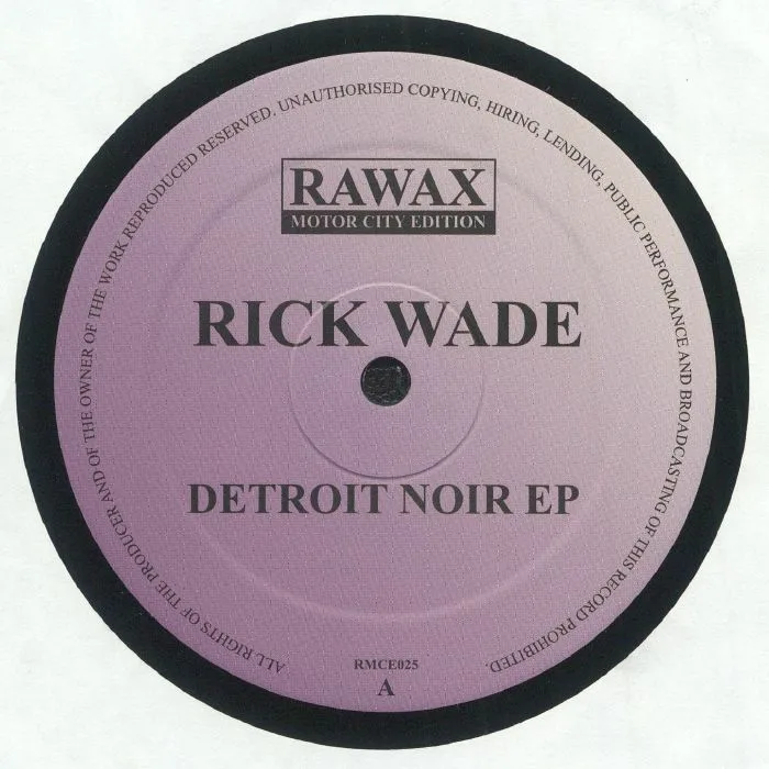Лицевая сторона обложки — Rick WADE — Detroit Noir EP