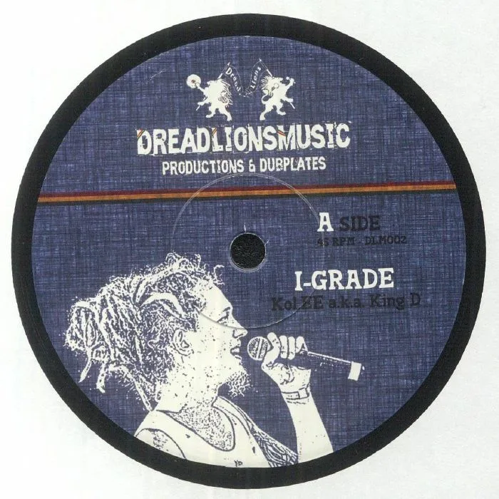 DREADLIONSMUSIC / KOL EE / SABOLIOUS — I Grade