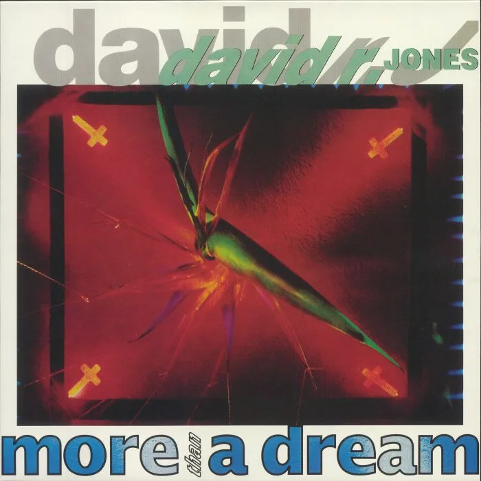 David R JONES — More Than A Dream