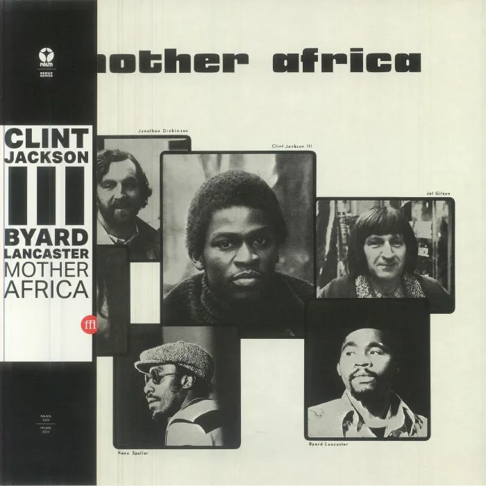 Clint JACKSON III / BYARD LANCASTER — Mother Africa (reissue)