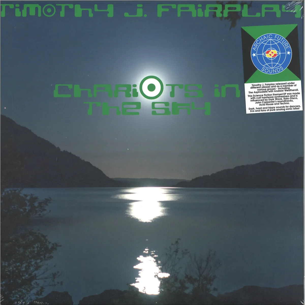 Timothy J. Fairplay — CHARIOTS IN THE SKY EP