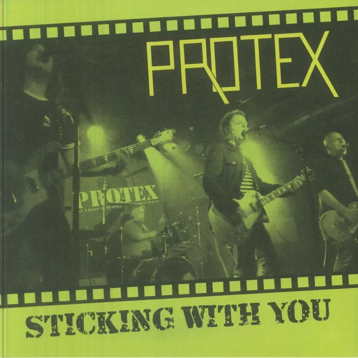 PROTEX — Sticking With You