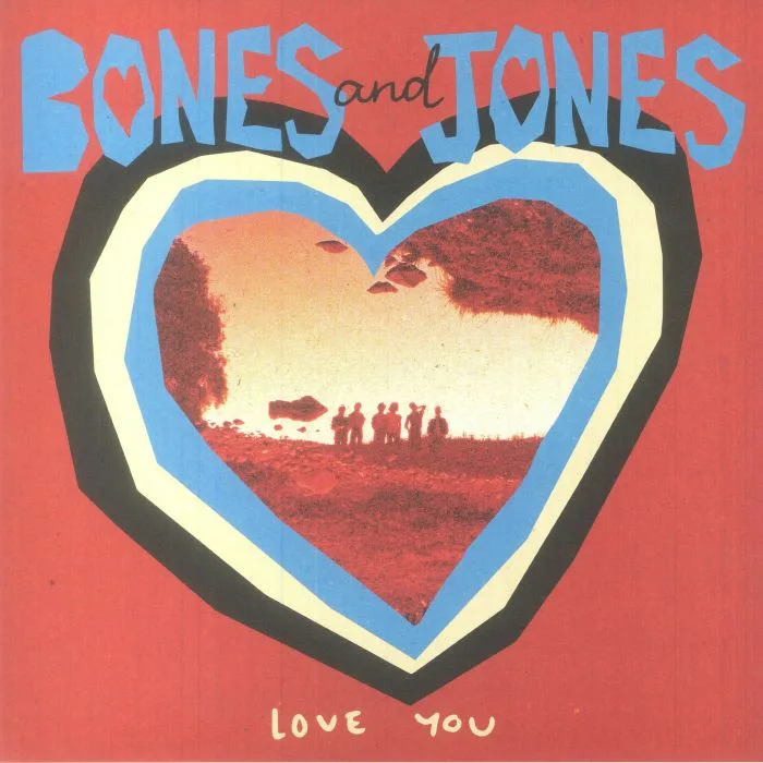 BONES & JONES — Love You
