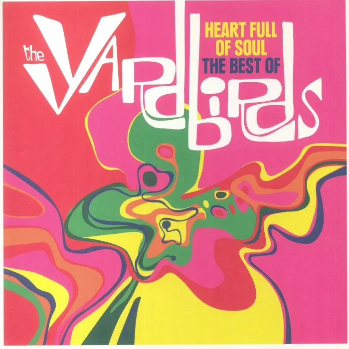 The YARDBIRDS — Heart Full Of Soul: The Best Of