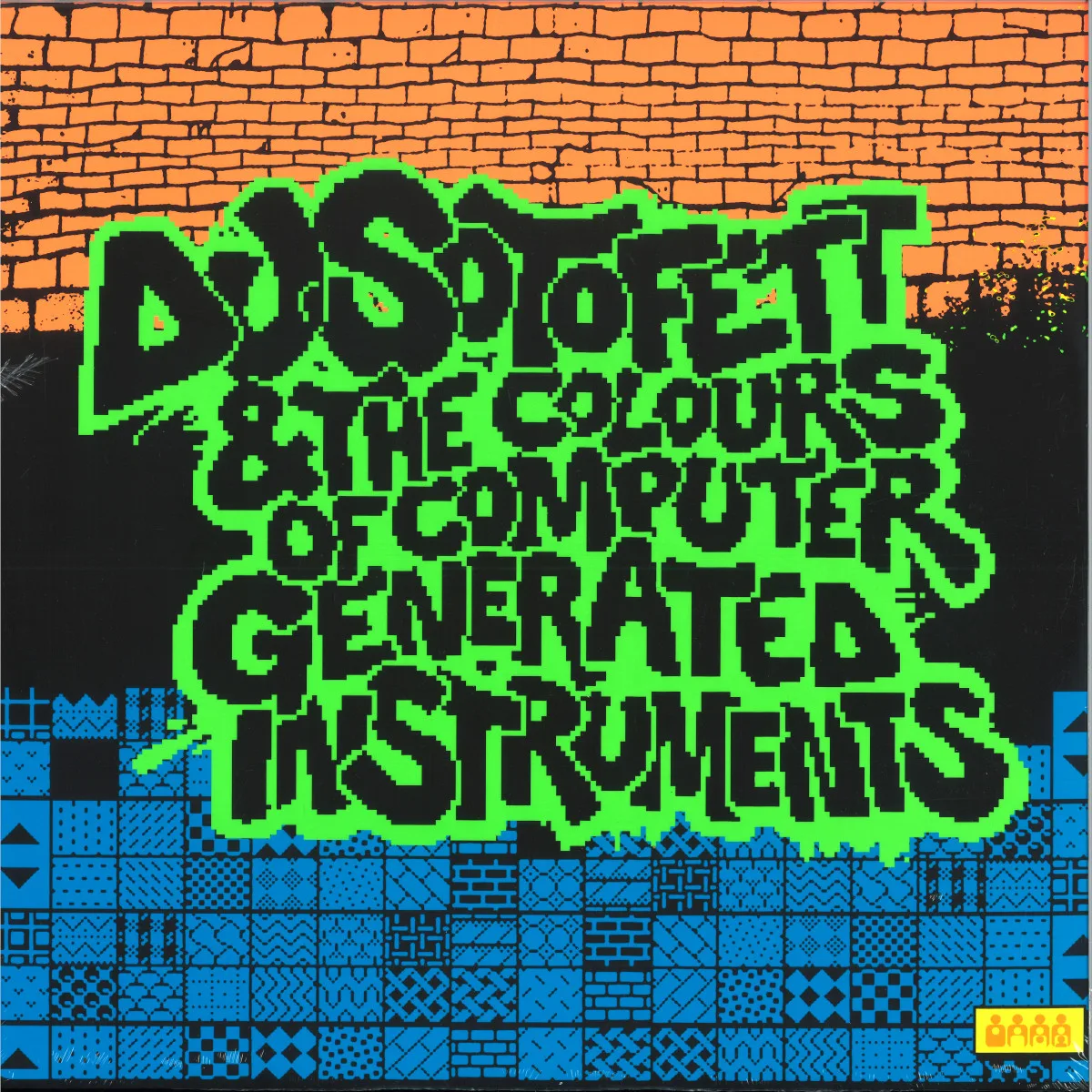 Dj Sotofett — DJ Sotofett & the Colours Computer Generated Instruments LP 2x12"