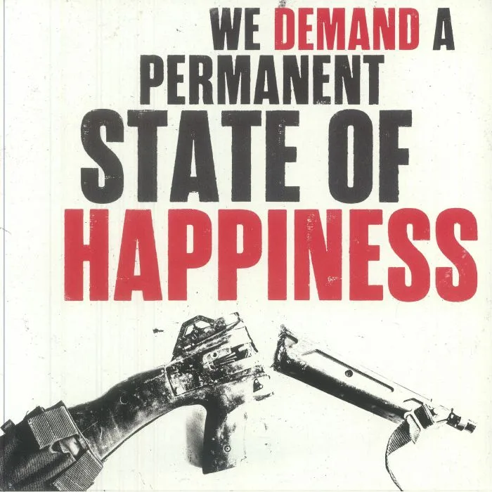 DEAF CLUB — We Demand A Permanent State Of Happiness