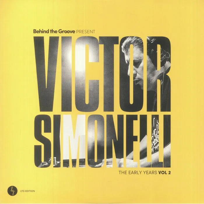 Front cover — Victor SIMONELLI / VARIOUS — Behind The Groove Present: Victor Simonelli The Early Years Vol 2