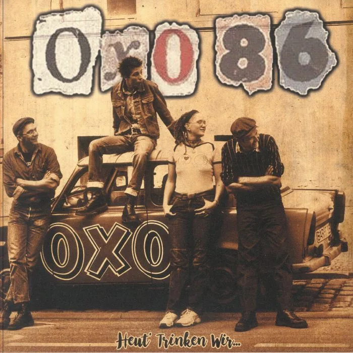OXO 86 — Heut' Trinken Wir (reissue)