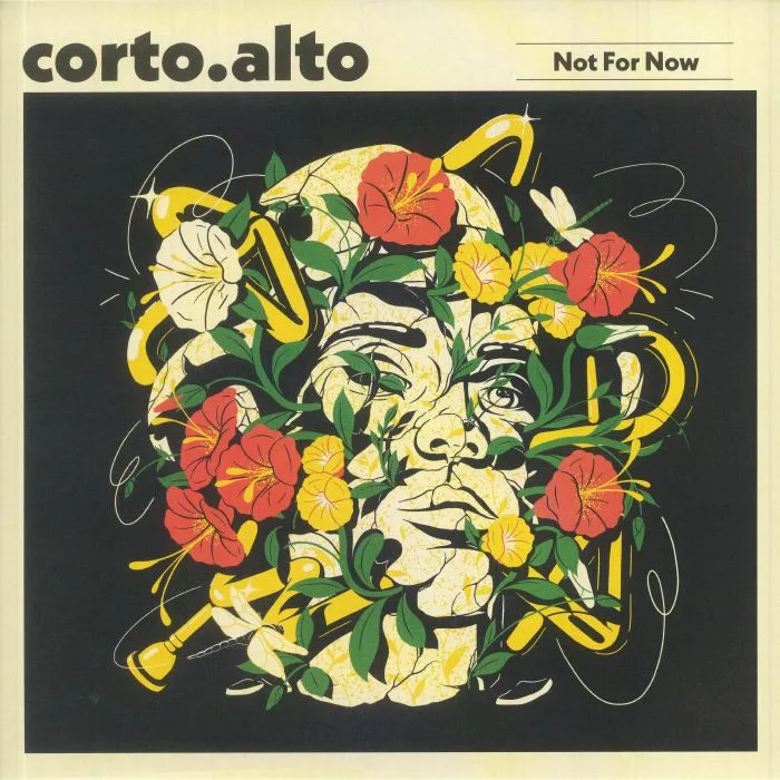 CORTO ALTO — Not For Now