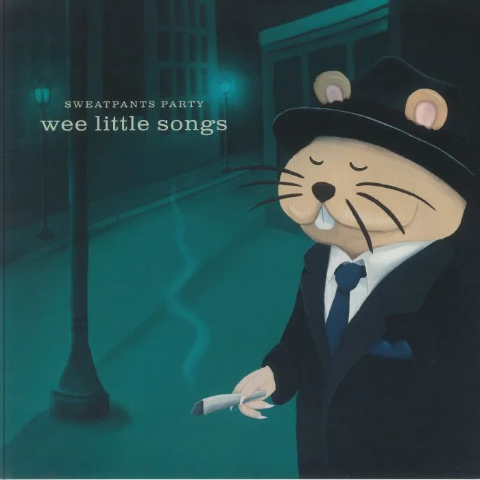 SWEATPANTS PARTY — We Little Songs