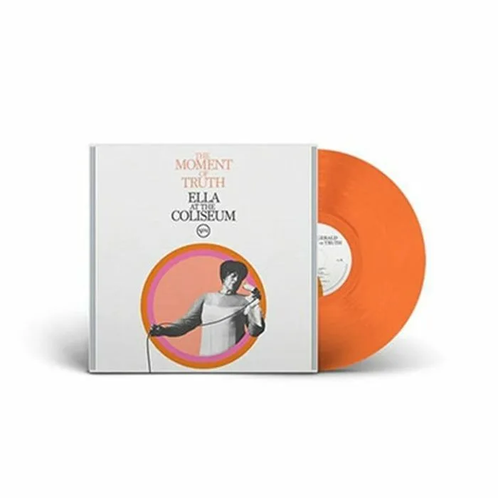 Front cover — Ella FITZGERALD — The Moment Of Truth: Ella At The Coliseum