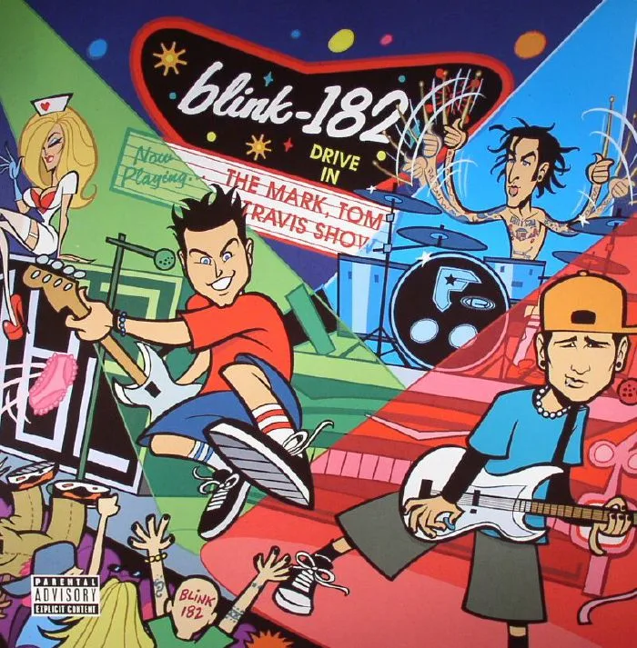 BLINK 182 — The Mark Tom & Travis Show (The Enema Strikes Back!) (reissue)
