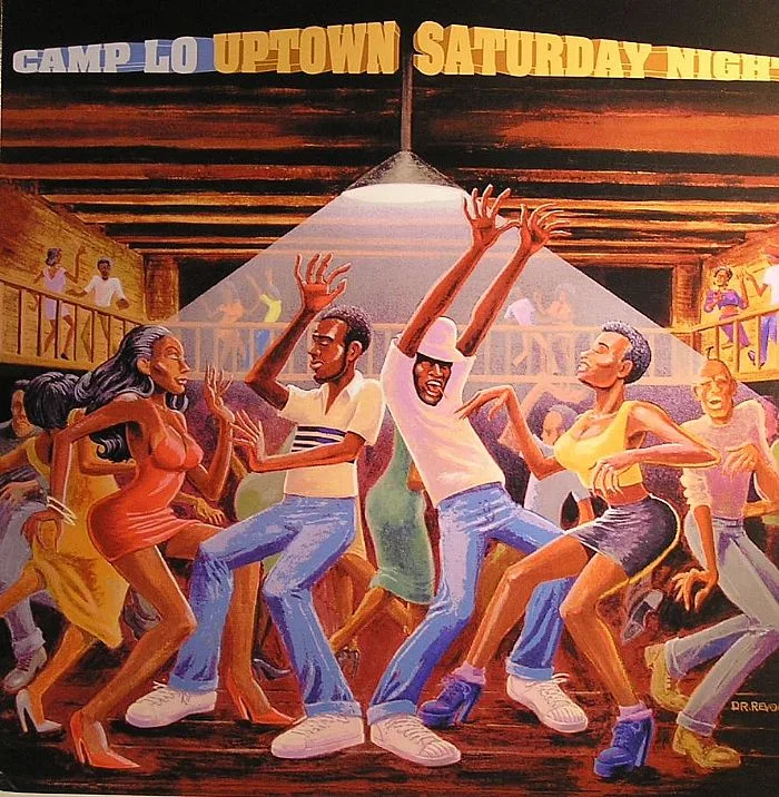 CAMP LO — Uptown Saturday Night