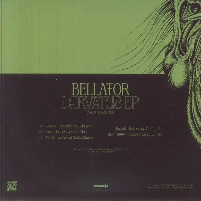 Back cover — KWARTZ / HURTADO / TKNS / SLUGOS / SUB TERRA — Bellator Larvatus EP