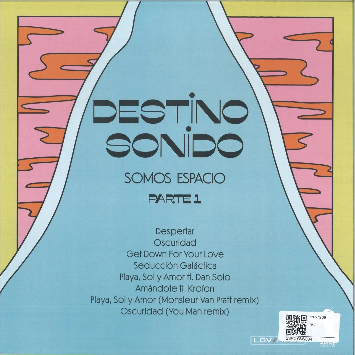 Обратная сторона обложки — Destino Sonido — Somos Espacio: Parte 1