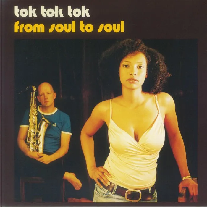 TOK TOK TOK — From Soul To Soul