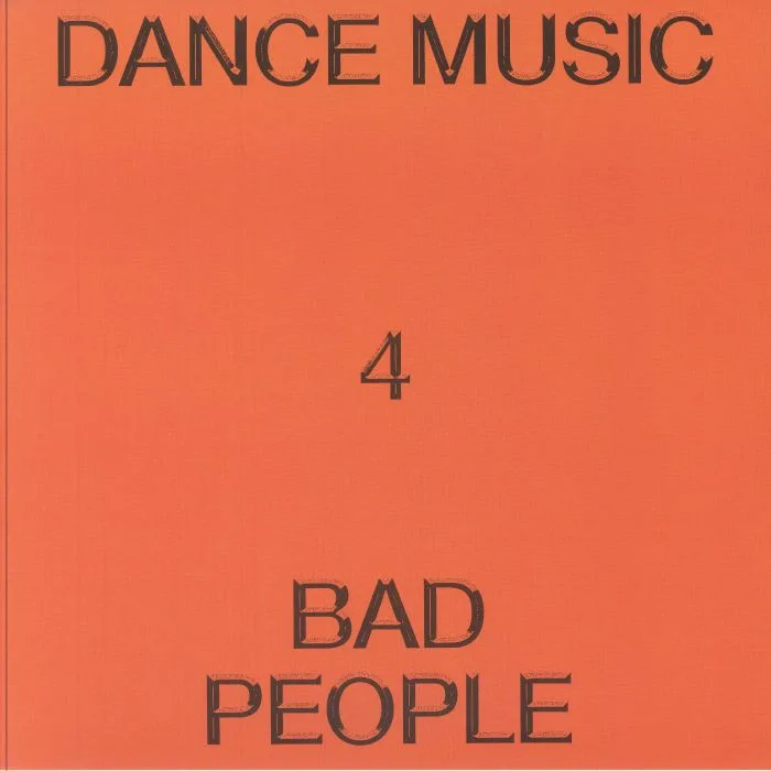 Front cover — HIEROGLYPHIC BEING — Dance Music 4 Bad People