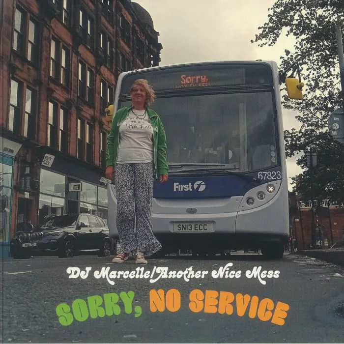 Лицевая сторона обложки — DJ MARCELLE ANOTHER NICE MESS — Sorry No Service