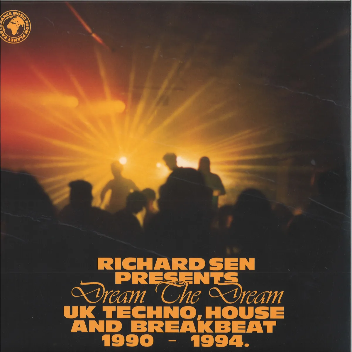 Лицевая сторона обложки — Richard Sen — PRESENTS DREAM THE DREAM: UK TECHNO, HOUSE AND BREAKBEAT 1990 - 1994(2x12")
