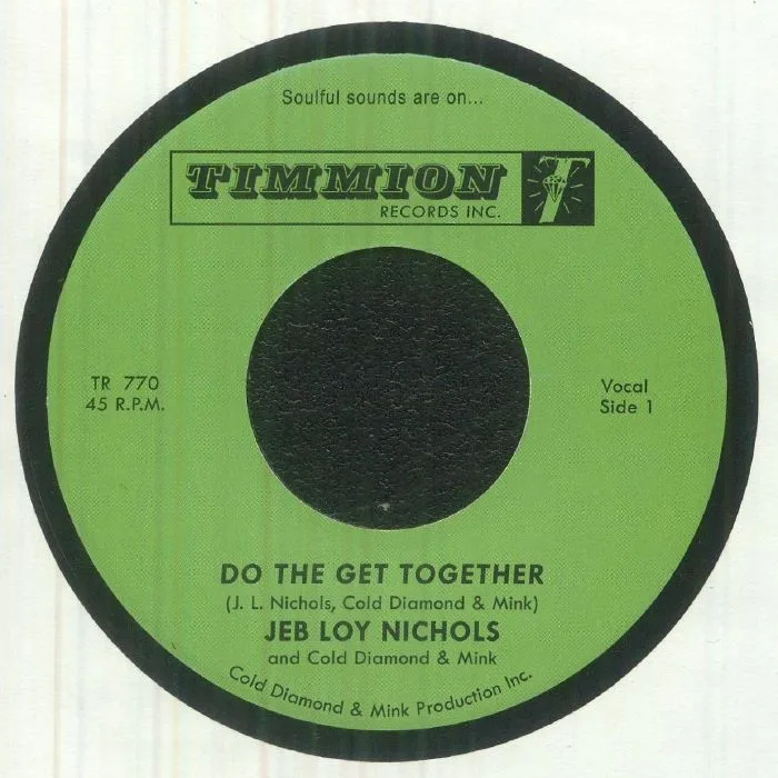 Jeb Loy NICHOLS / COLD DIAMOND & MINK — Do The Get Together