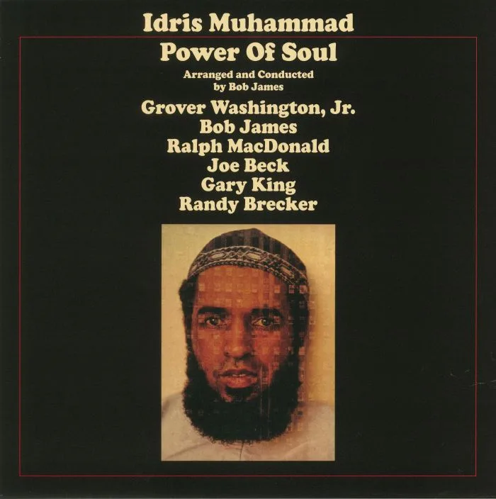 Idris MUHAMMAD — Powers Of Soul (remastered)