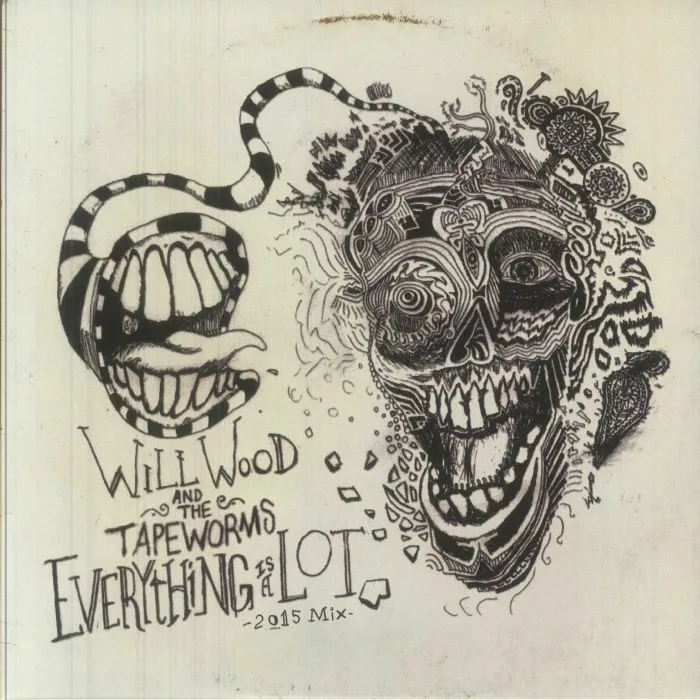 Will WOOD & THE TAPEWORMS — Everything Is A Lot (B-STOCK)