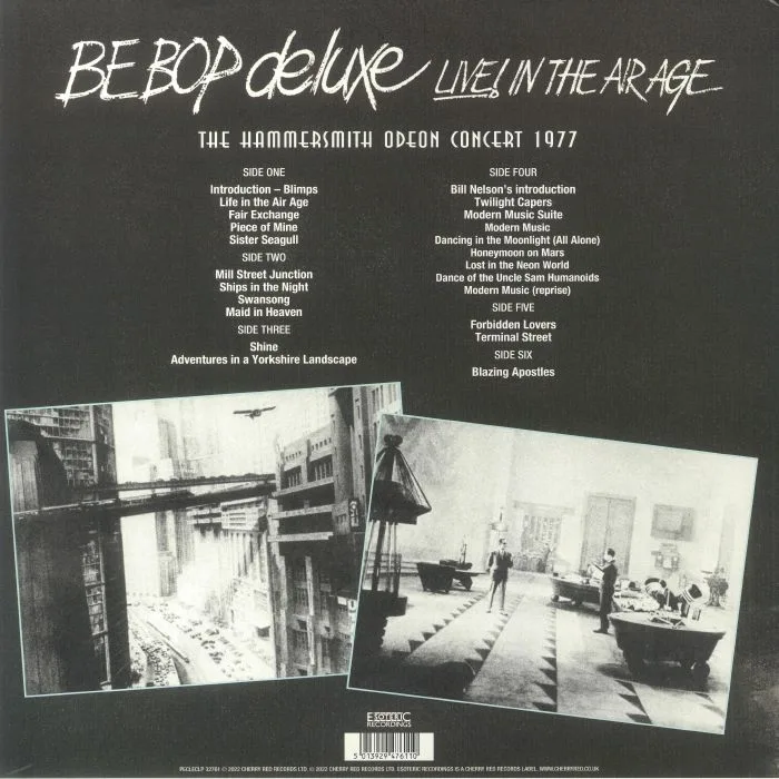 Обратная сторона обложки — BE BOP DELUXE — Live! In The Air Age: The Hammersmith Odeon Concert 1977 (Record Store Day RSD 2022)