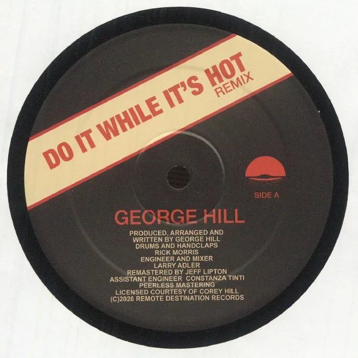 Front cover — George HILL — Do It While It's Hot (remix)