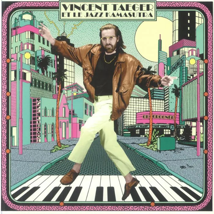 Vincent TAEGER / LE JAZZ KAMASUTRA — OK Crooner