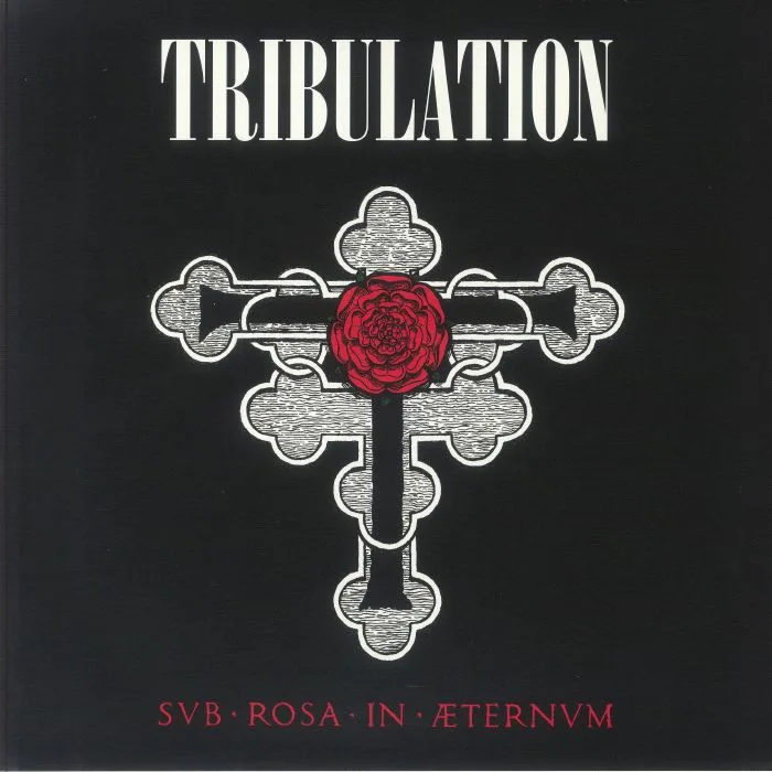 TRIBULATION — Sub Rosa In Aeternum
