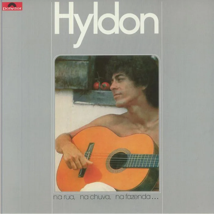 HYLDON — Na Rua Na Chuva Na Fazenda (reissue)