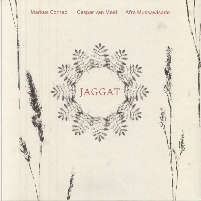 Front cover — Markus CONRAD / CASPAR VAN MEEL / AFRA MUSSAWISADE — Jaggat