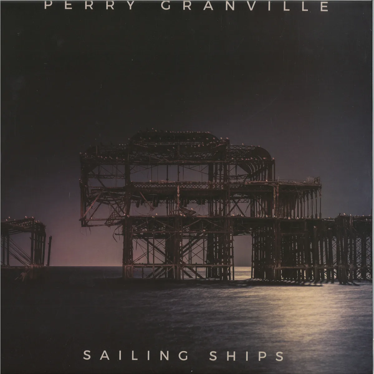 Perry Granville — Sailing Ships - The Remixes EP