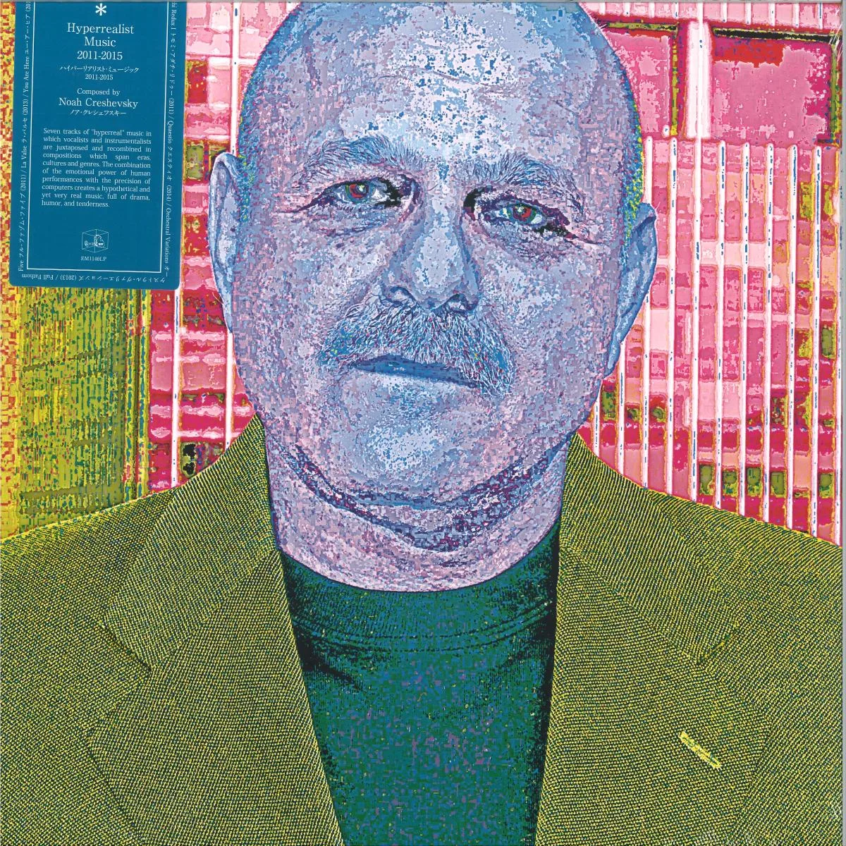 Front cover — Noah Creshevsky — HYPERREALIST MUSIC, 2011-2015