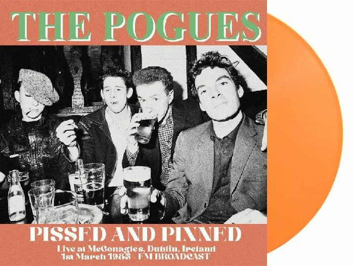 The POGUES — Pissed & Pinned: Live At McGonagle's Dublin Ireland 1st March 1985 FM Broadcast