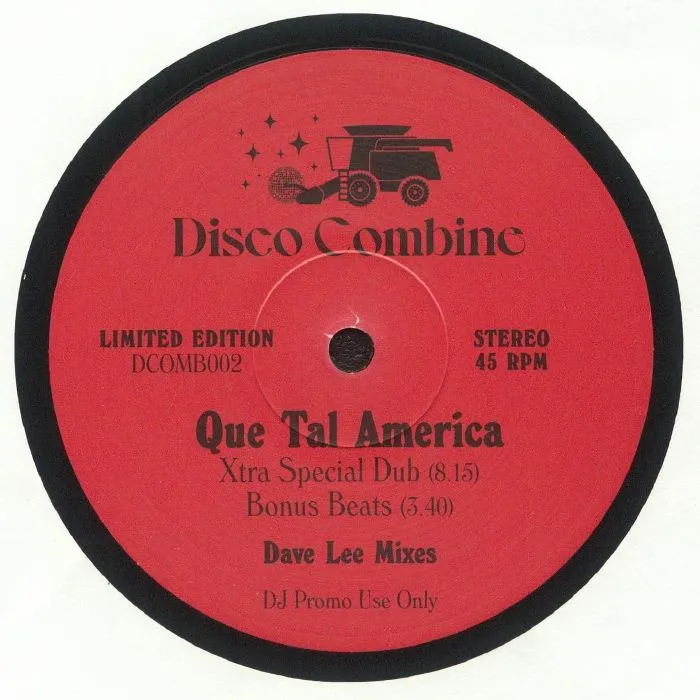 Обратная сторона обложки — DISCO COMBINE — Que Tal America (Dave Lee mixes)