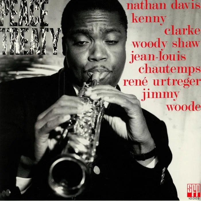 The NATHAN DAVIS SEXTET — Peace Treaty (reissue)